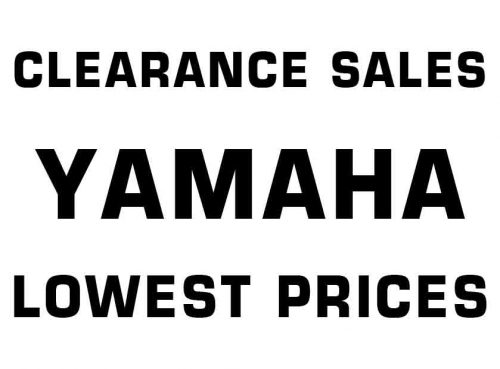 YAMAHA - CLEARANCE SALES